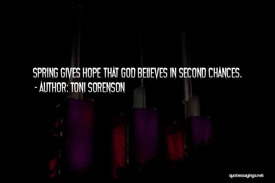 God Gives Hope Quotes By Toni Sorenson