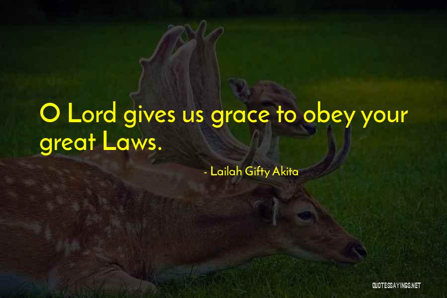 God Gives Life Quotes By Lailah Gifty Akita