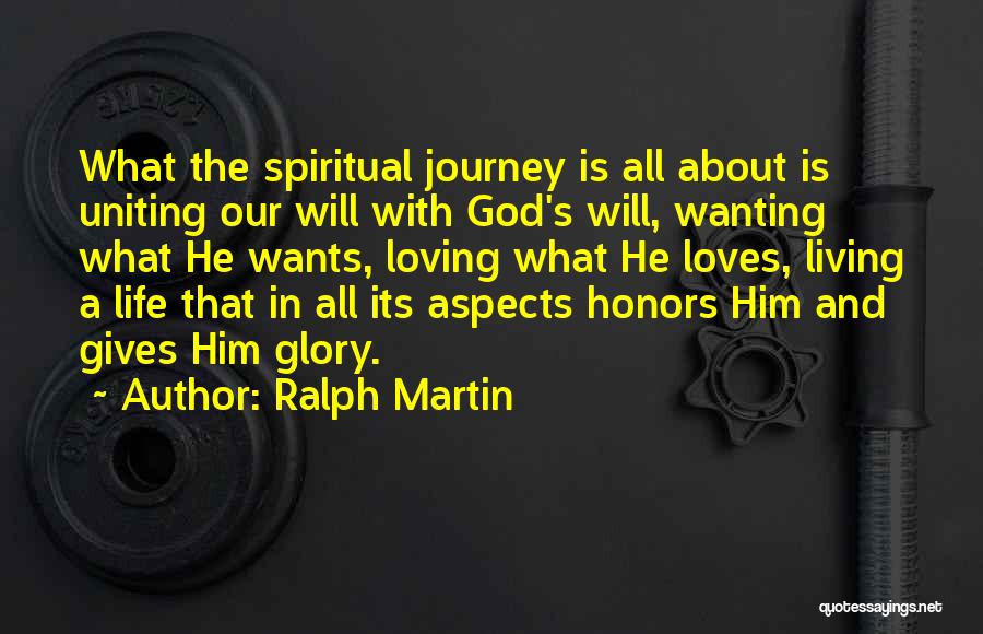 God Gives Life Quotes By Ralph Martin