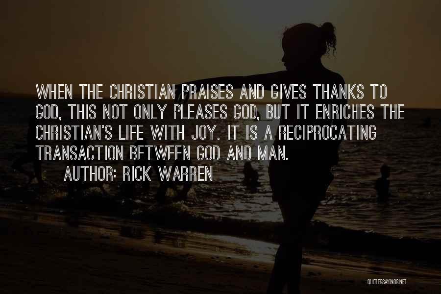 God Gives Life Quotes By Rick Warren