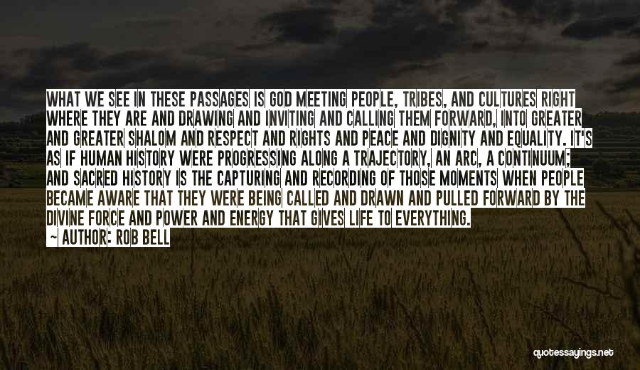God Gives Life Quotes By Rob Bell