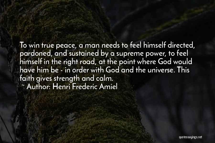 God Gives Peace Quotes By Henri Frederic Amiel