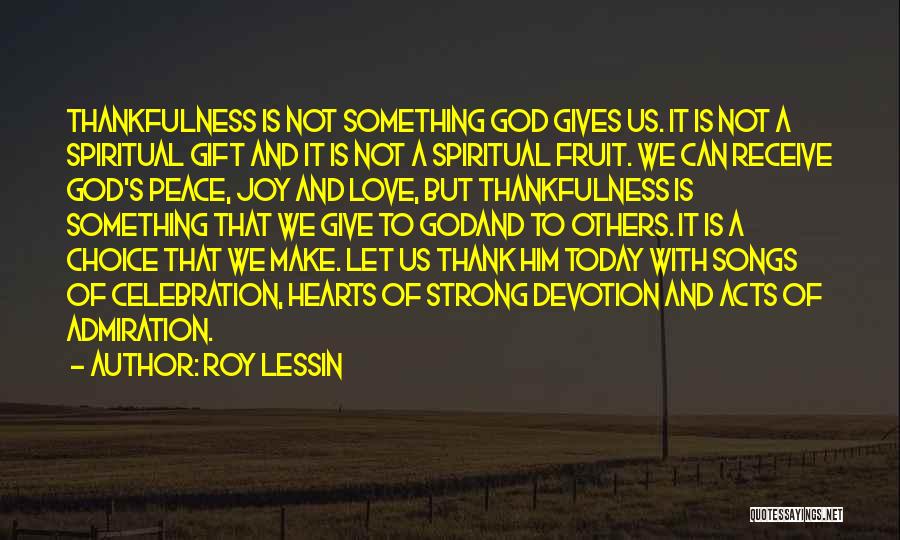 God Gives Peace Quotes By Roy Lessin