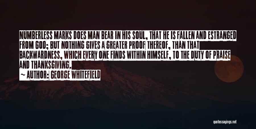 God Gives Quotes By George Whitefield