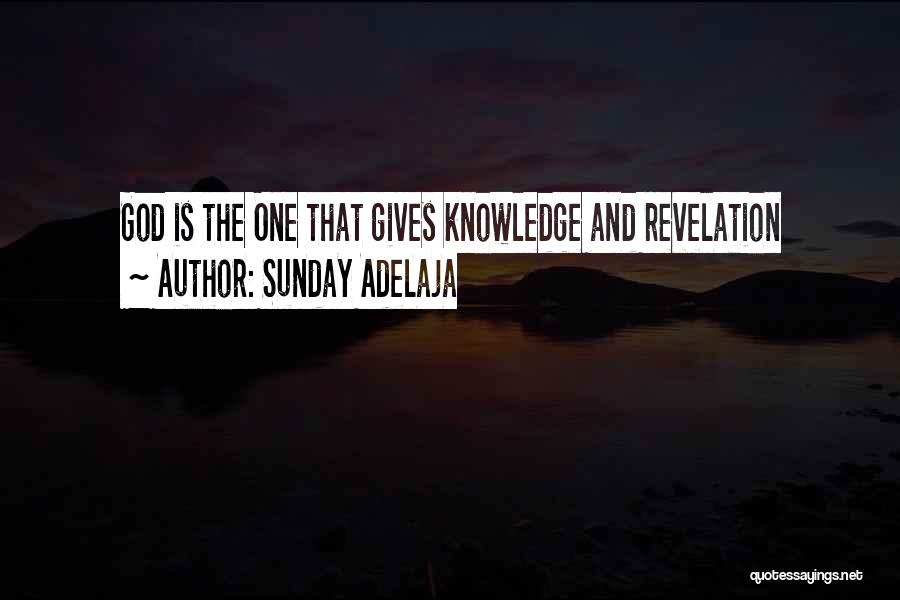 God Gives Quotes By Sunday Adelaja