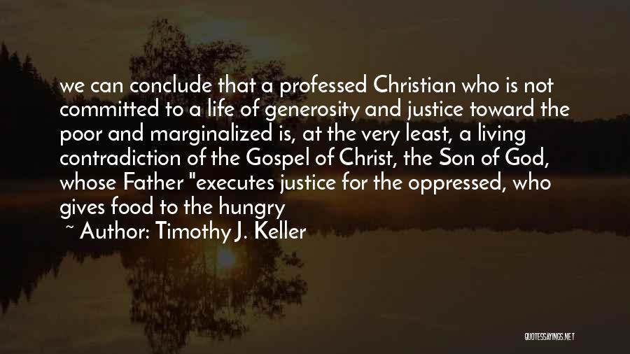 God Gives Quotes By Timothy J. Keller