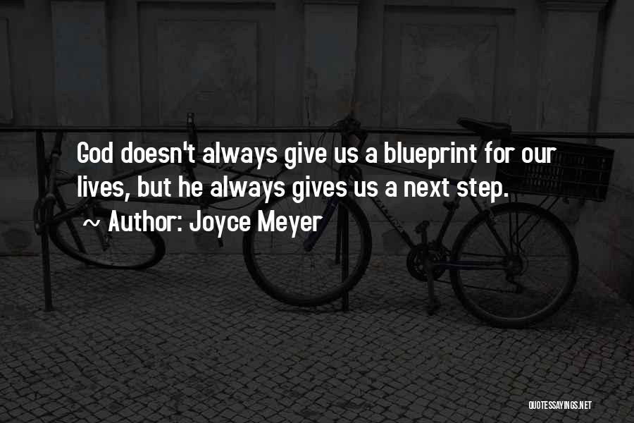 God Gives Us Quotes By Joyce Meyer