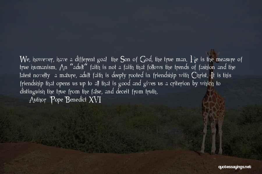 God Gives Us Quotes By Pope Benedict XVI