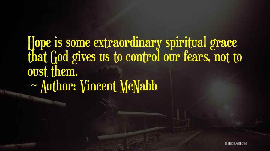 God Gives Us Quotes By Vincent McNabb