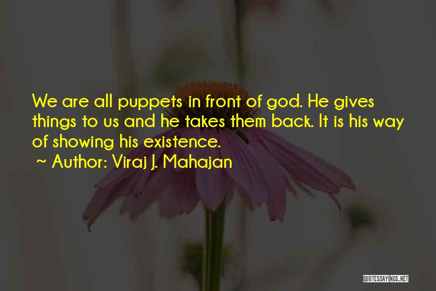 God Gives Us Quotes By Viraj J. Mahajan