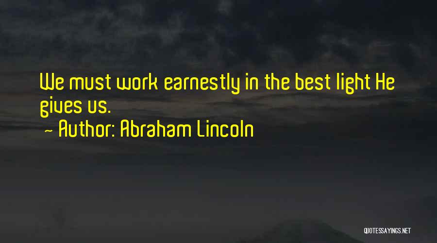 God Gives Us The Best Quotes By Abraham Lincoln