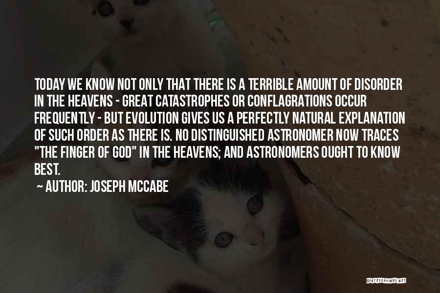 God Gives Us The Best Quotes By Joseph McCabe