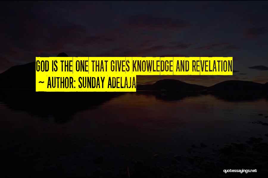 God Gives Us The Best Quotes By Sunday Adelaja