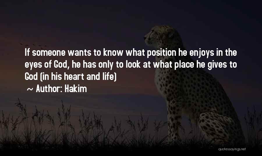 God Gives Wisdom Quotes By Hakim