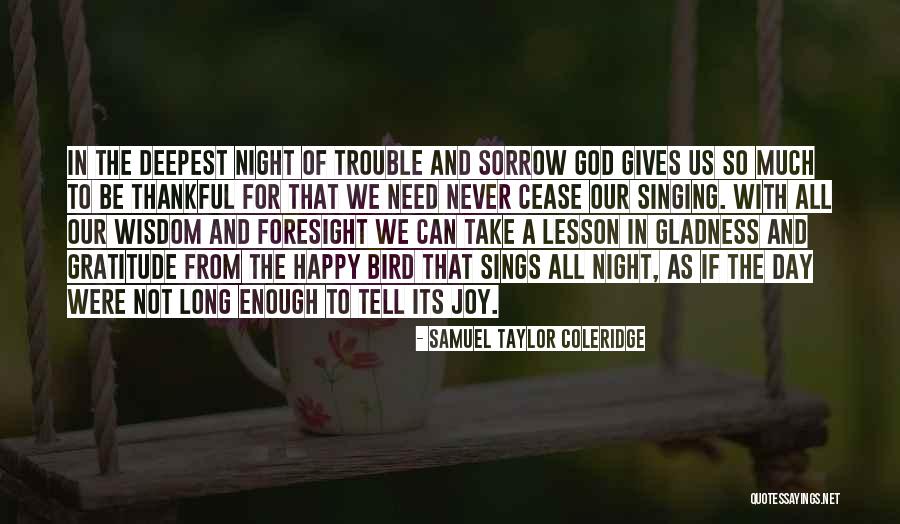 God Gives Wisdom Quotes By Samuel Taylor Coleridge