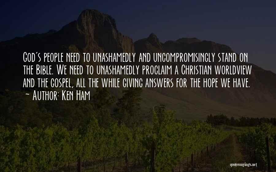 God Giving Hope Quotes By Ken Ham