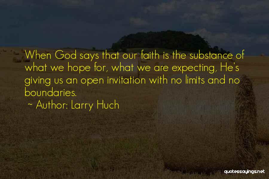 God Giving Hope Quotes By Larry Huch