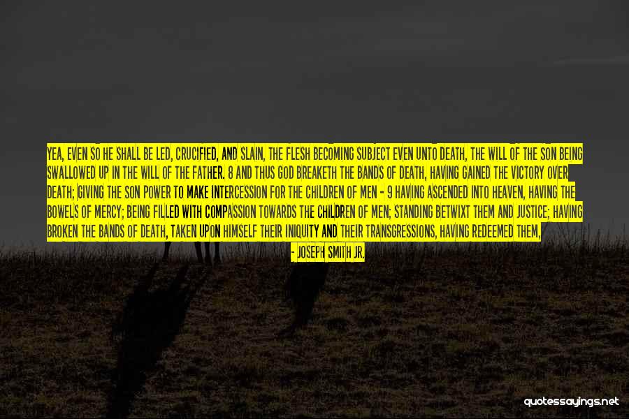 God Giving Justice Quotes By Joseph Smith Jr. God Giving Justice Quotes By Joseph Smith Jr.