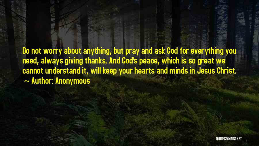 God Giving Peace Quotes By Anonymous