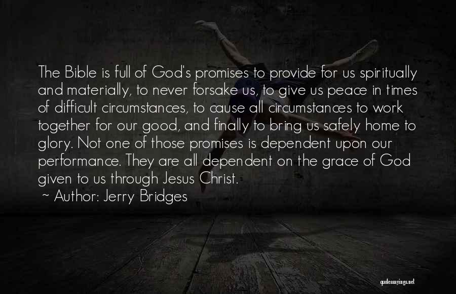 God Giving Peace Quotes By Jerry Bridges
