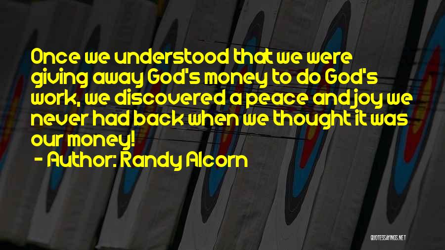 God Giving Peace Quotes By Randy Alcorn