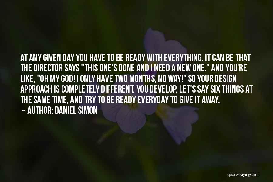 God Giving Us A New Day Quotes By Daniel Simon