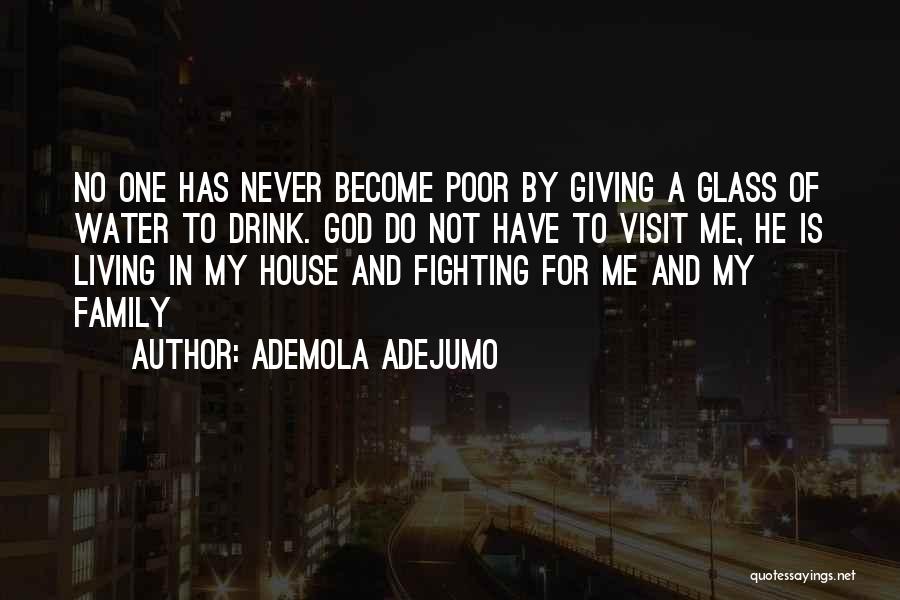 God Giving Us Family Quotes By Ademola Adejumo