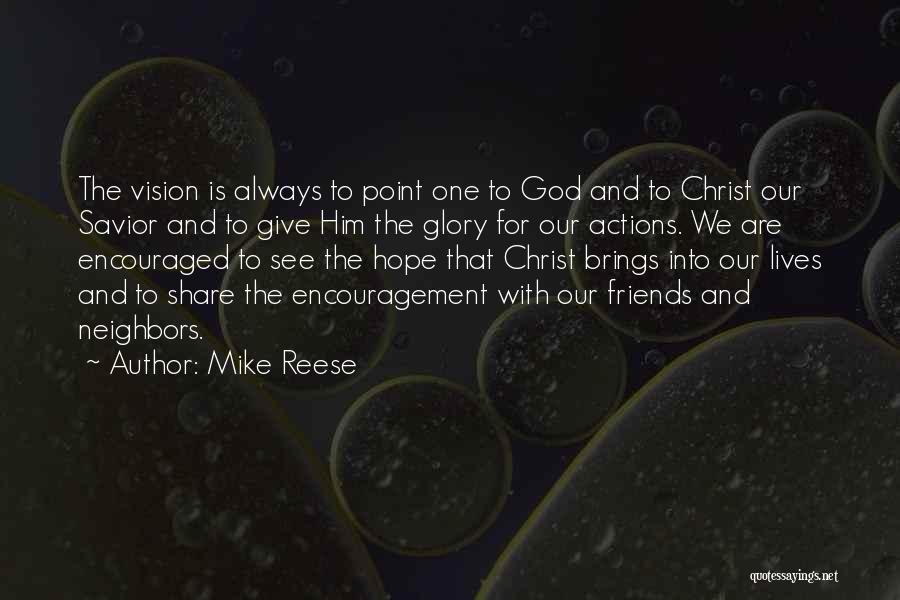 God Giving Us Hope Quotes By Mike Reese