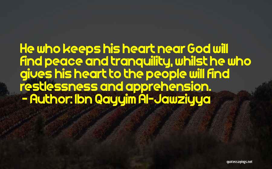 God Giving Us Peace Quotes By Ibn Qayyim Al-Jawziyya