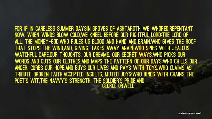 God Giving Us Strength Quotes By George Orwell God Giving Us Strength Quotes By George Orwell