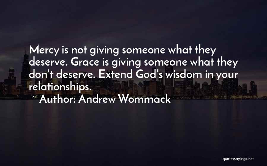 God Giving Wisdom Quotes By Andrew Wommack