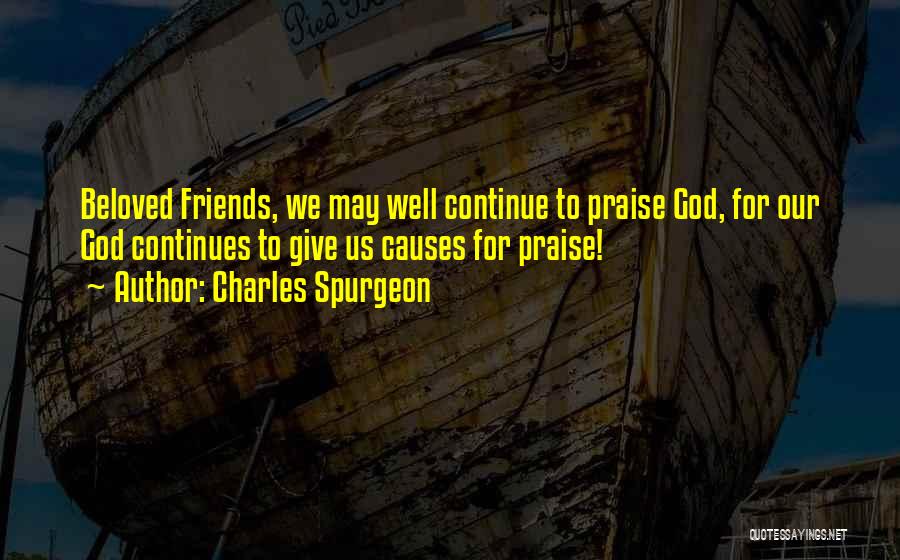 God Giving You Friends Quotes By Charles Spurgeon