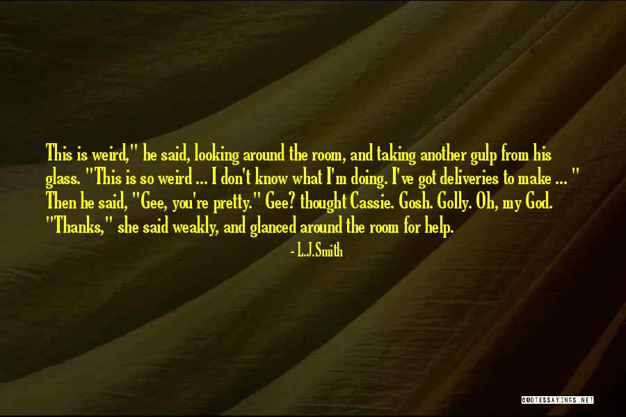 God Glass Quotes By L.J.Smith God Glass Quotes By L.J.Smith