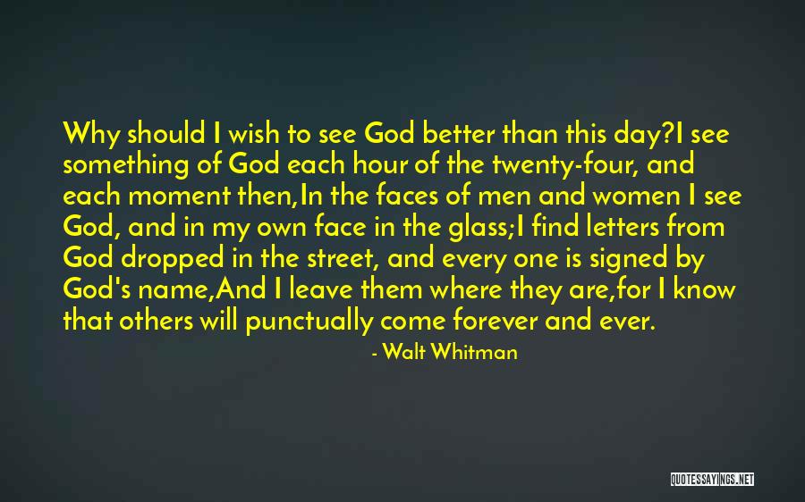 God Glass Quotes By Walt Whitman God Glass Quotes By Walt Whitman