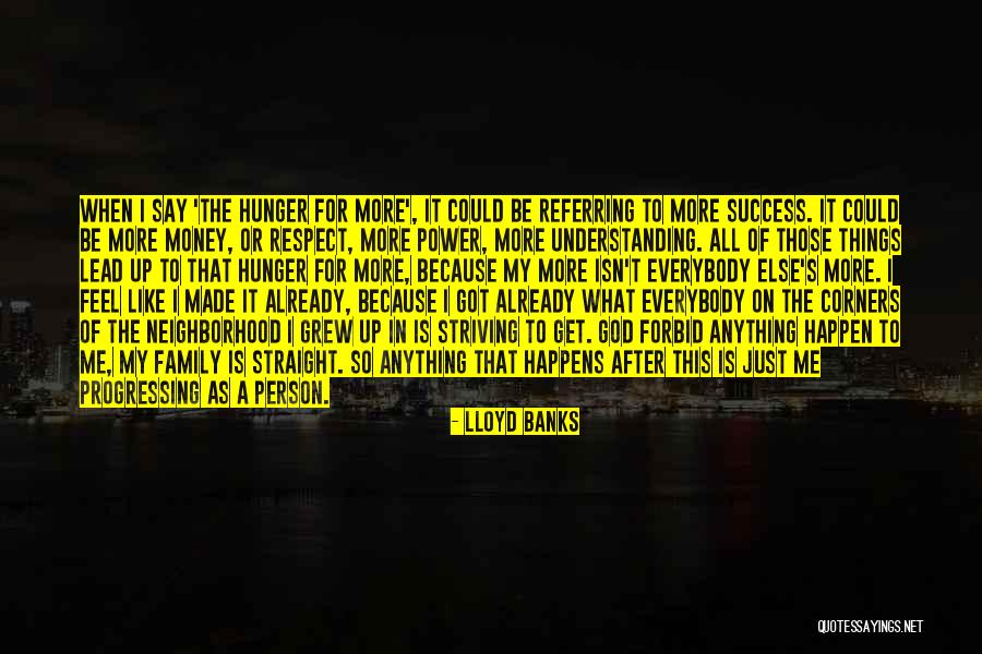 God Got This Quotes By Lloyd Banks God Got This Quotes By Lloyd Banks