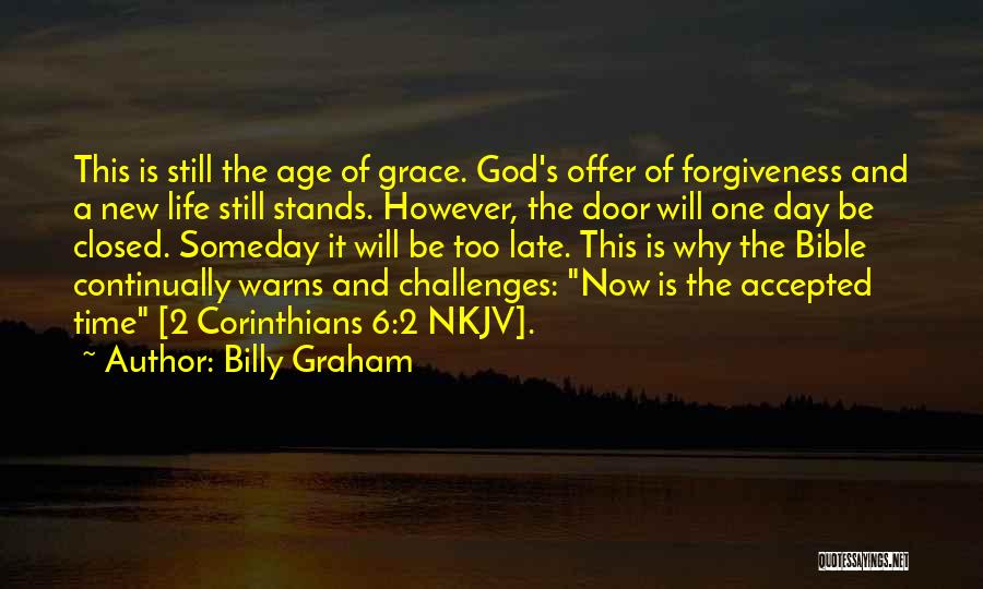 God Grace Bible Quotes By Billy Graham