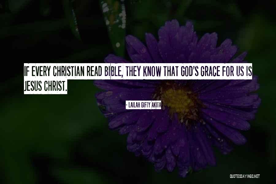God Grace Bible Quotes By Lailah Gifty Akita God Grace Bible Quotes By Lailah Gifty Akita