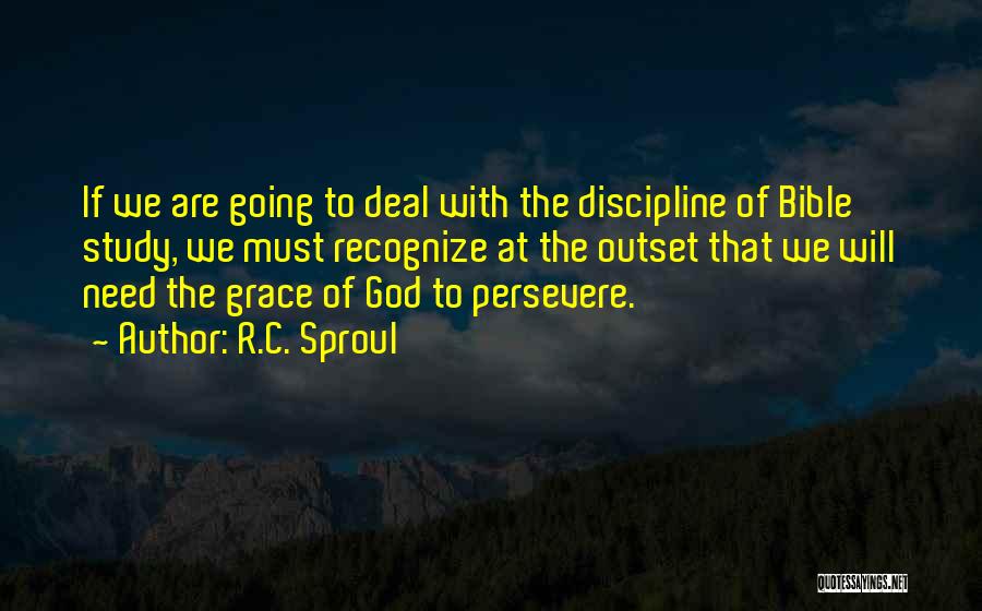 God Grace Bible Quotes By R.C. Sproul