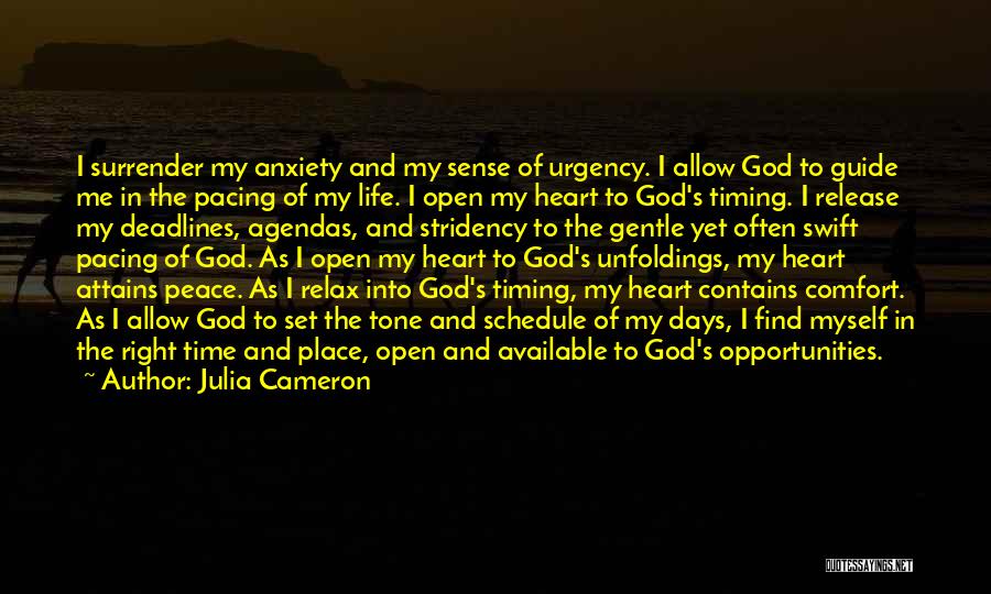 God Guide Me Quotes By Julia Cameron