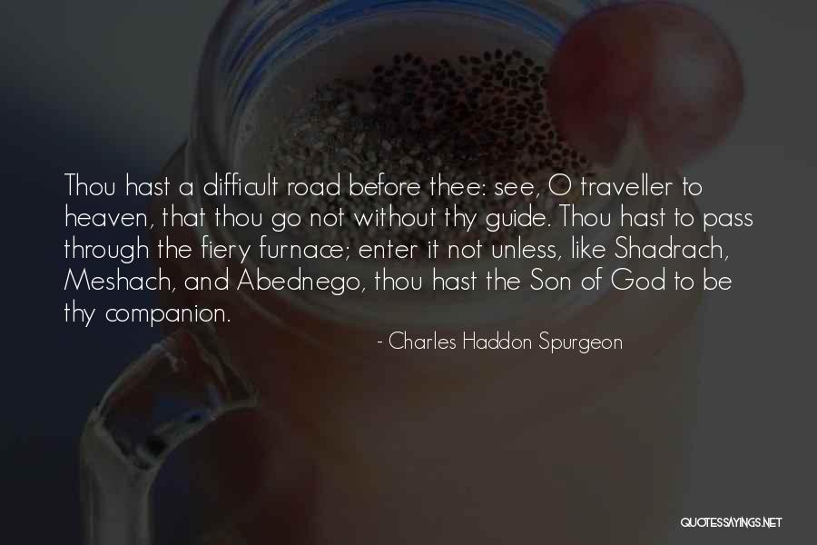 God Guide Me Through Quotes By Charles Haddon Spurgeon