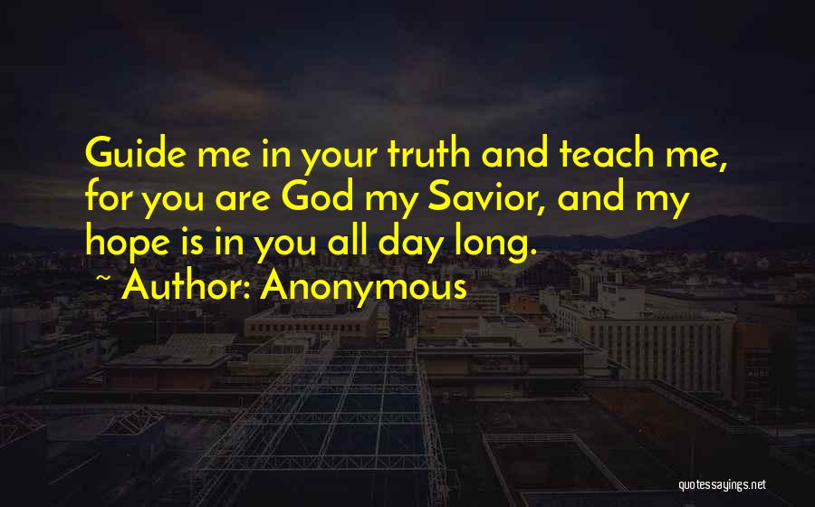 God Guide Quotes By Anonymous