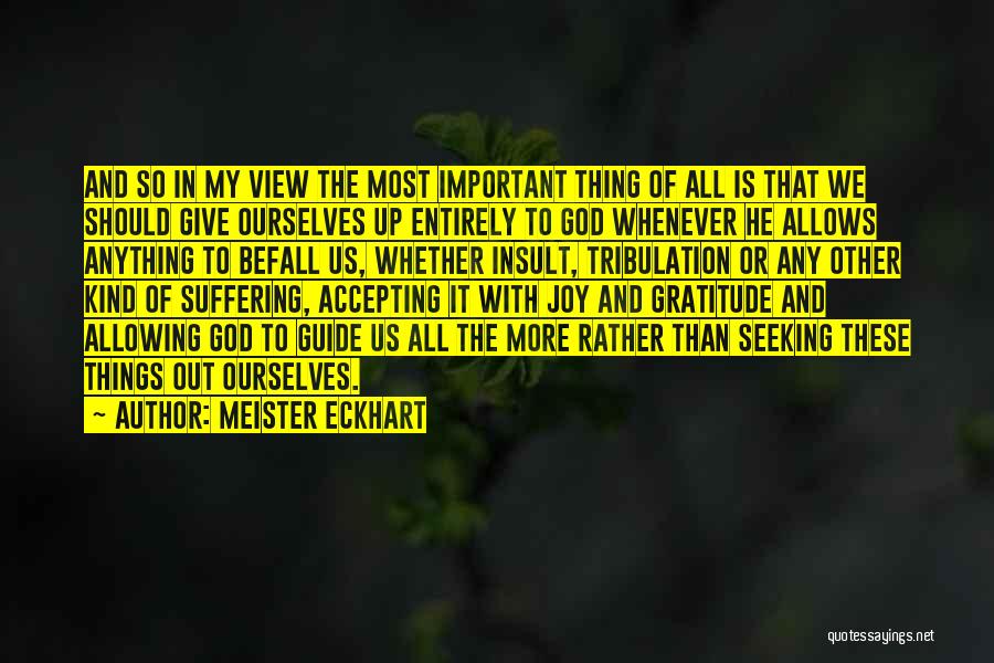 God Guide Quotes By Meister Eckhart