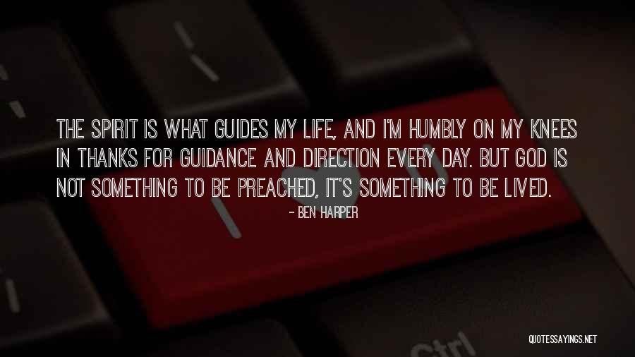 God Guides Quotes By Ben Harper God Guides Quotes By Ben Harper
