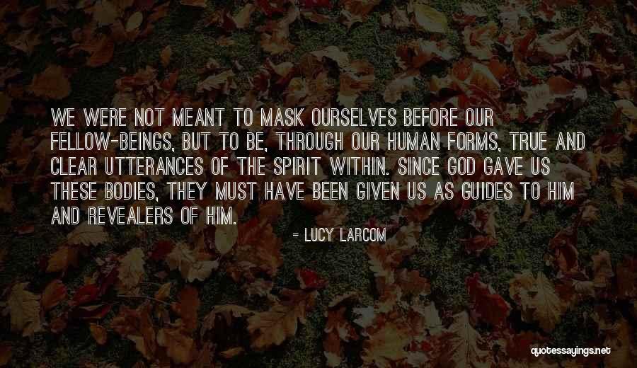 God Guides Quotes By Lucy Larcom God Guides Quotes By Lucy Larcom