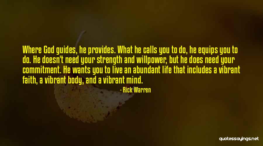 God Guides Quotes By Rick Warren God Guides Quotes By Rick Warren