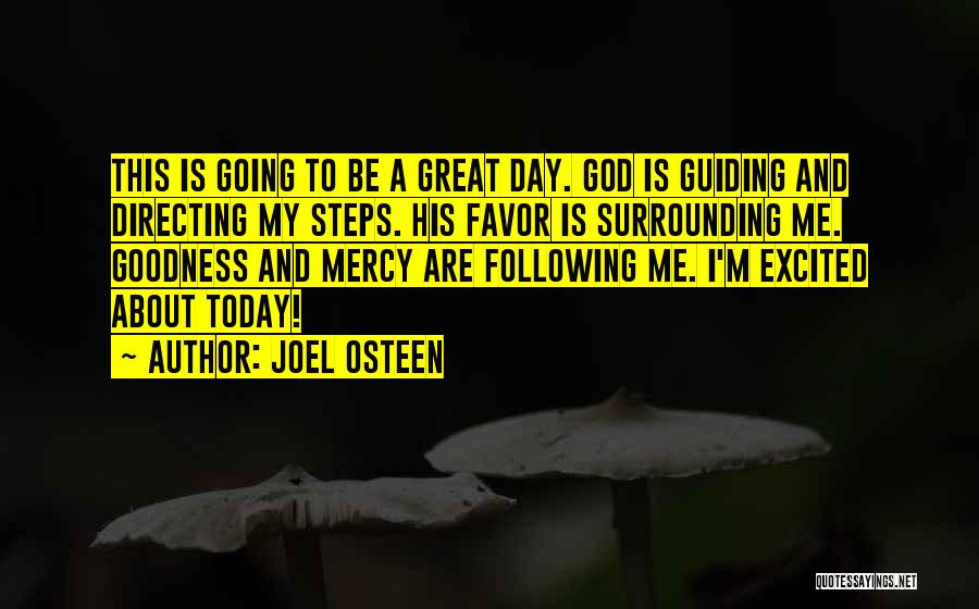 God Guiding Me Quotes By Joel Osteen