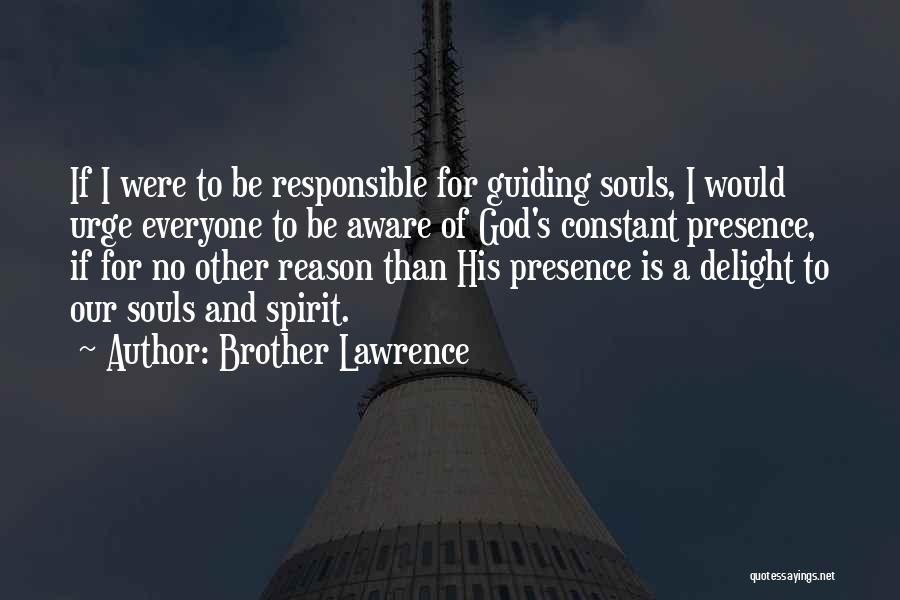 God Guiding Quotes By Brother Lawrence