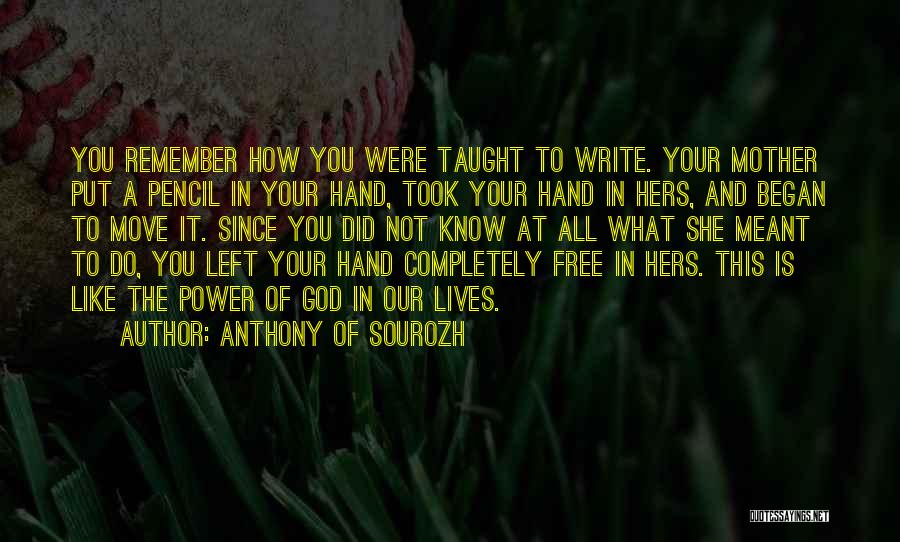 God Hand Quotes By Anthony Of Sourozh