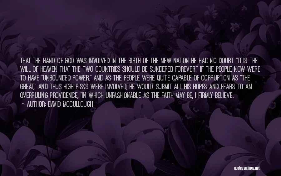 God Hand Quotes By David McCullough