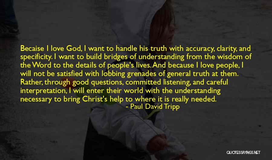 God Handle Quotes By Paul David Tripp God Handle Quotes By Paul David Tripp